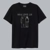 Bear With Me T Shirt