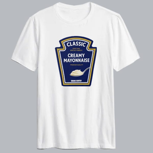 Classic Creamy Mayonnaise T Shirt