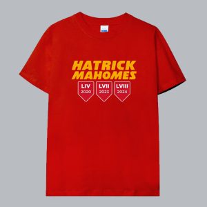 Hatrick Mahomes T Shirt