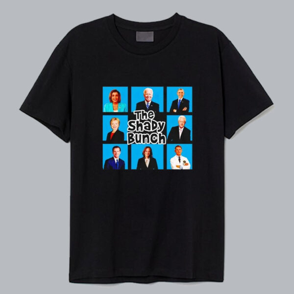 The Shady Bunch President T shirt