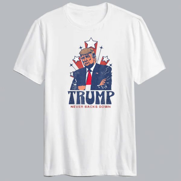 Trump Never Backs Down Retro Stars Donald Trump T Shirt