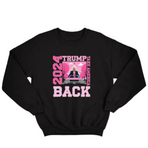 Donald Trump Take America Sweatshirt Buy Now