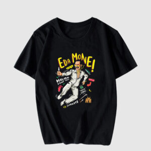 Eda Mone T Shirt