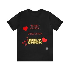 Only Chick T-shirt