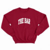 The Bar Varsity Sweatshirt