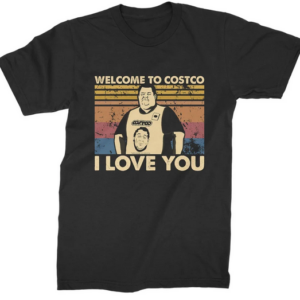 Welcome To Costco T-shirt