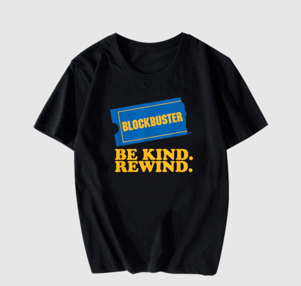 Blockbuster Be Kind Rewind T Shirt