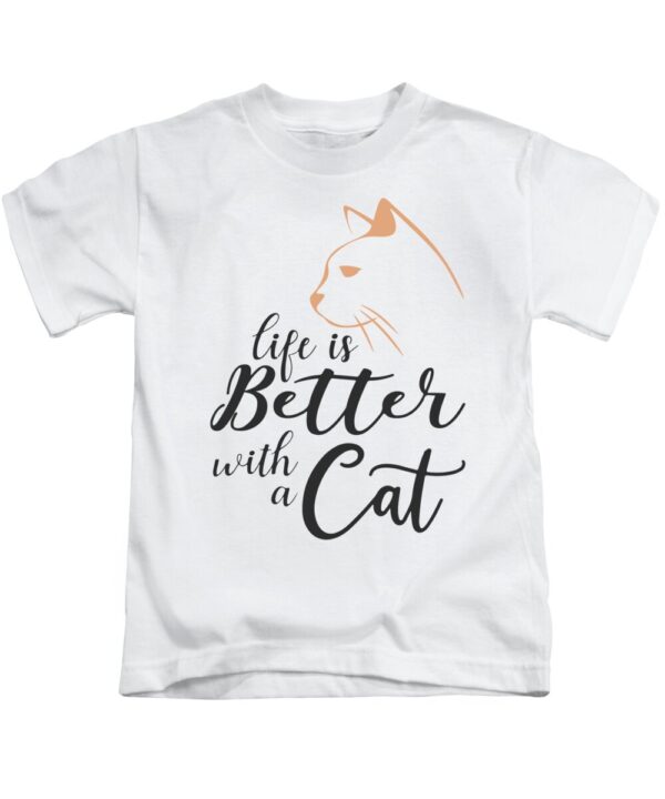 Life Is Better With A Cat Quote Lettering T-Shirt